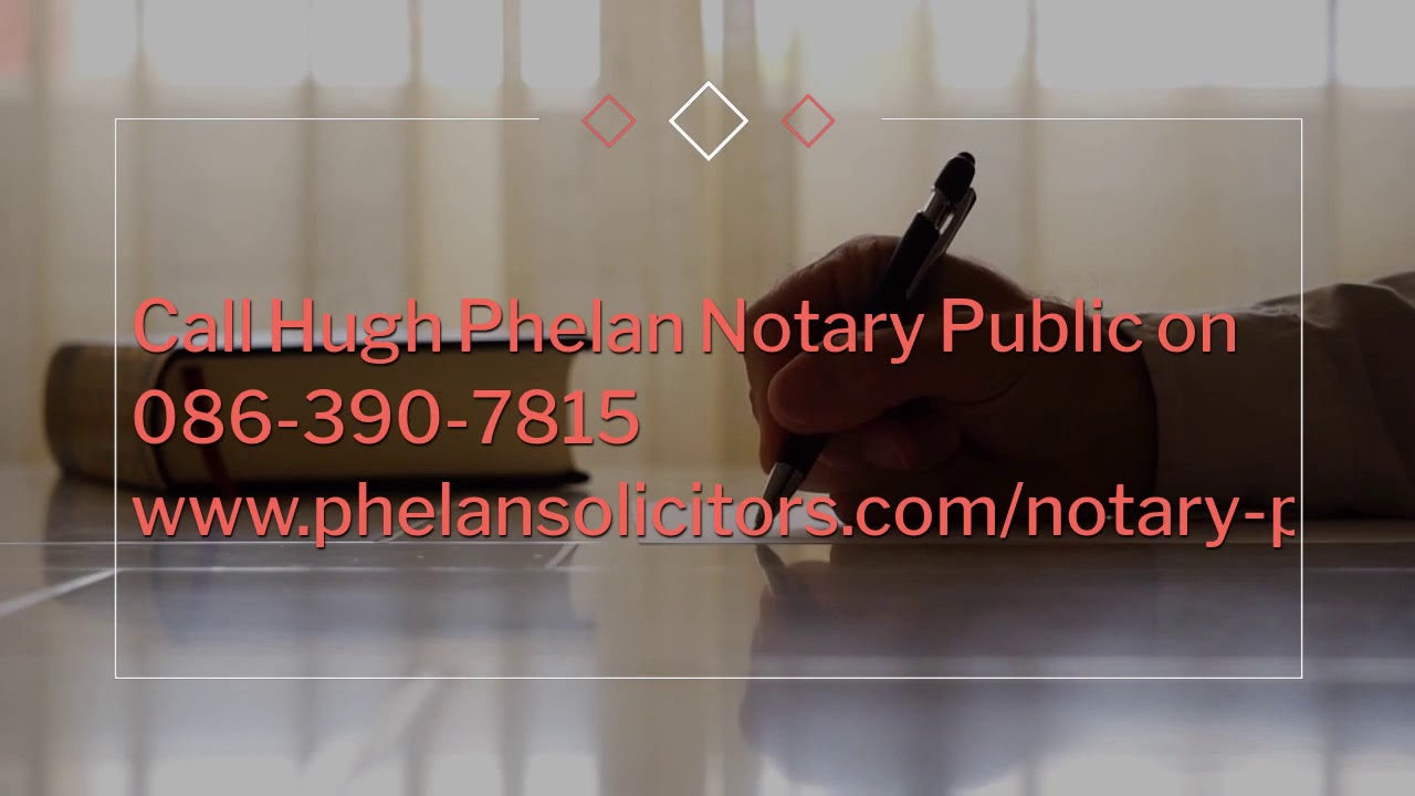 Hugh Phelan notary public — covid-era document changes — what's stayed and what's rev... support